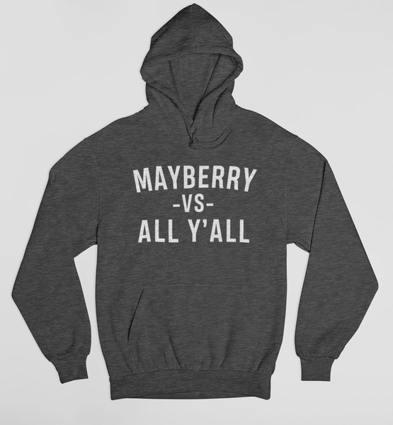 Mayberry VS All Yall Charcoal Hoodie - Snappy Days Shop