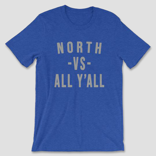 NORTH VS ALL Y'ALL - Snappy Days Shop