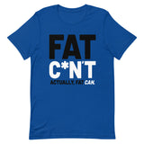 FAT C*NT - Snappy Days Shop